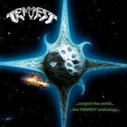 Tempest (GER-1) : ... Control the World... The Tempest Anthology...
